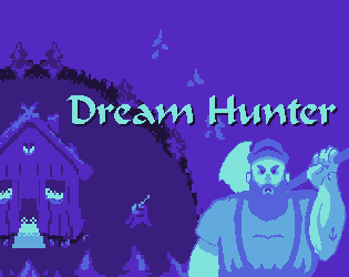 Dream Hunter - Game Jam